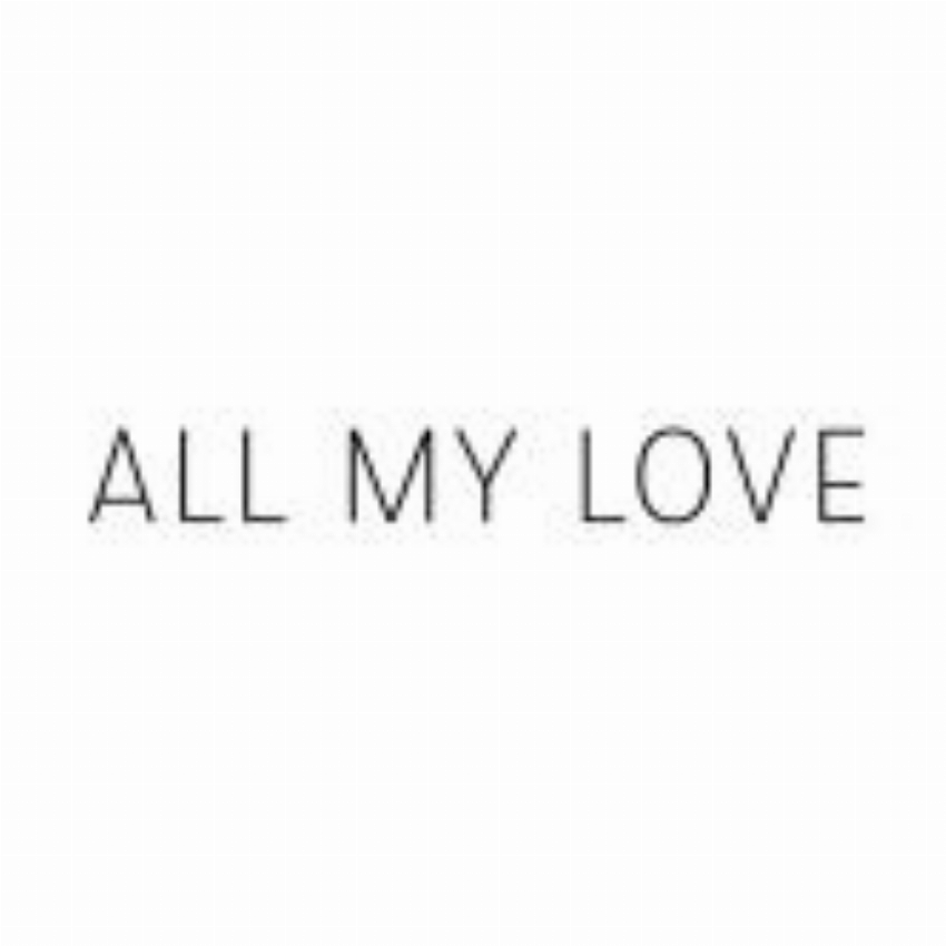 All My Love