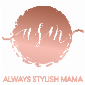 Always Stylish Mama
