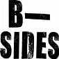 B-SIDES