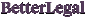 BetterLegal Inc