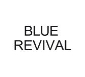 Blue Revival