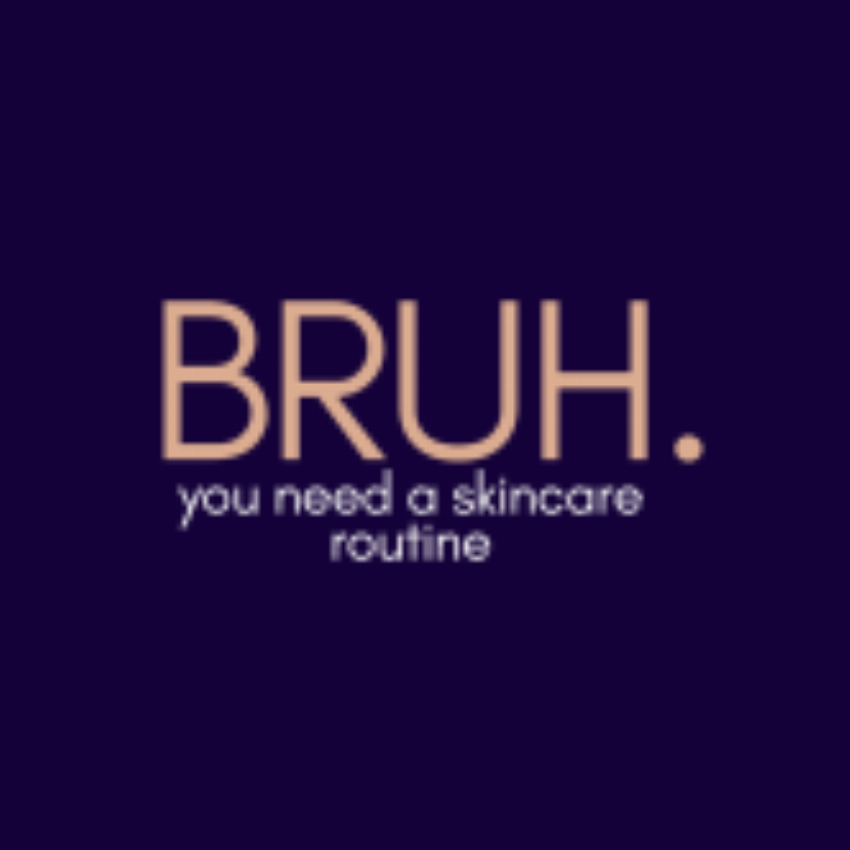 BRUH Skincare