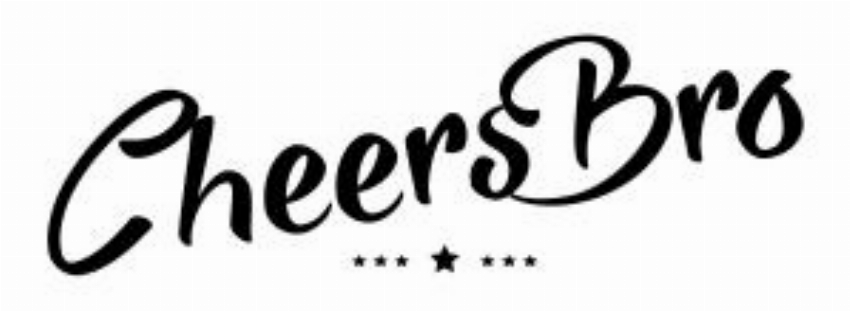 Cheers Bro