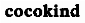 Cocokind