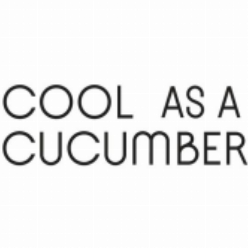 Cool as a Cucumber