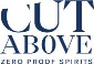 Cut Above Zero Proof Spirits
