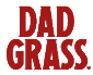 Dad Grass