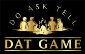 DAT Game Do Ask Tell