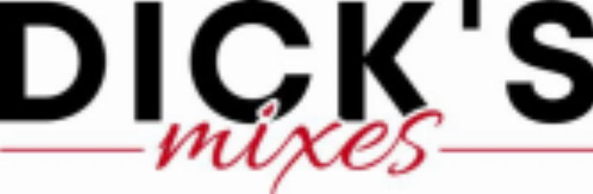 Dick s Mixes