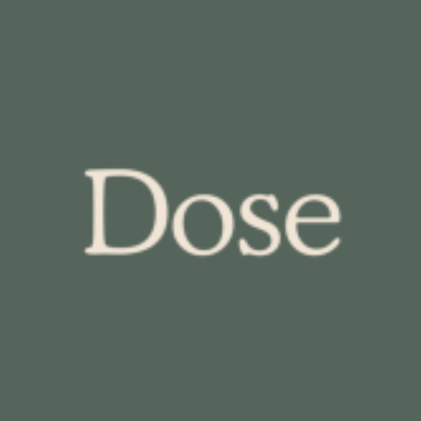 Dose