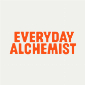 Everyday Alchemist