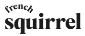French Squirrel