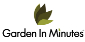 Garden In Minutes