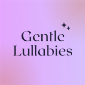 Gentle Lullabies