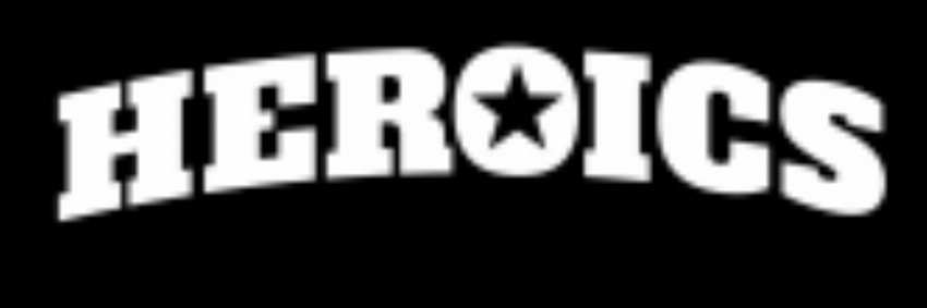 Heroics