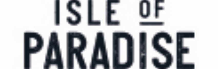 Isle of Paradise