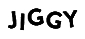 JIGGY