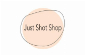 Just Shot Shop
