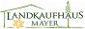 Landkaufhaus Mayer