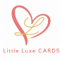 Little Luxe Cards