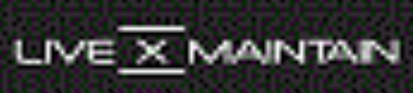 Live X Maintain