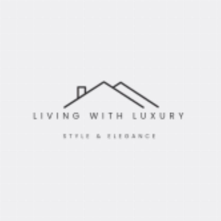 Living with Luxury