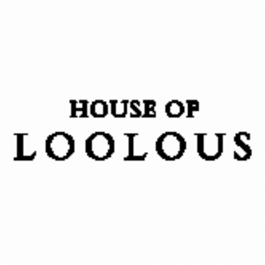 LooLous