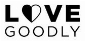 LOVE GOODLY