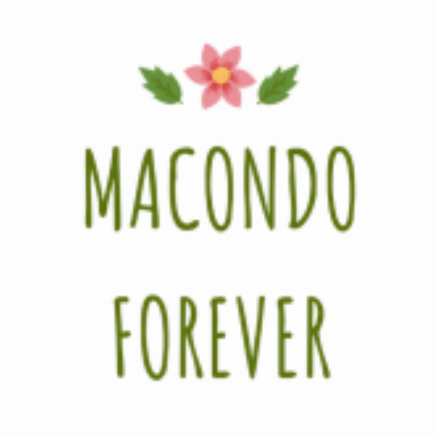 Macondo Forever