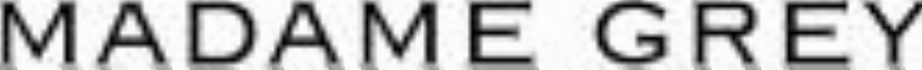 Madame Grey