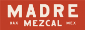 Madre Mezcal