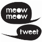 Meow Meow Tweet