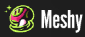 Meshy