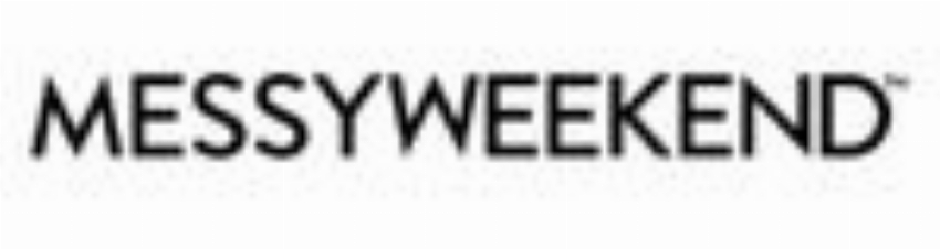 MessyWeekend