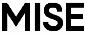 MISE