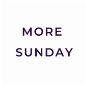 MORE SUNDAY