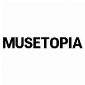 MUSETOPIA