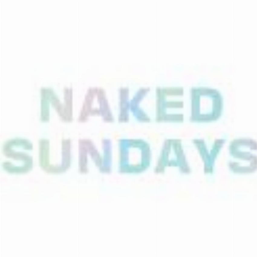 Naked Sundays