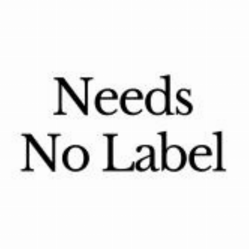 Needs No Label