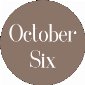 October Six