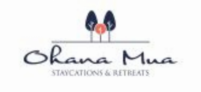 Ohana Mua Staycations and Retreats