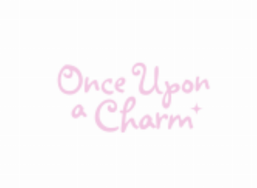 Once Upon a Charm