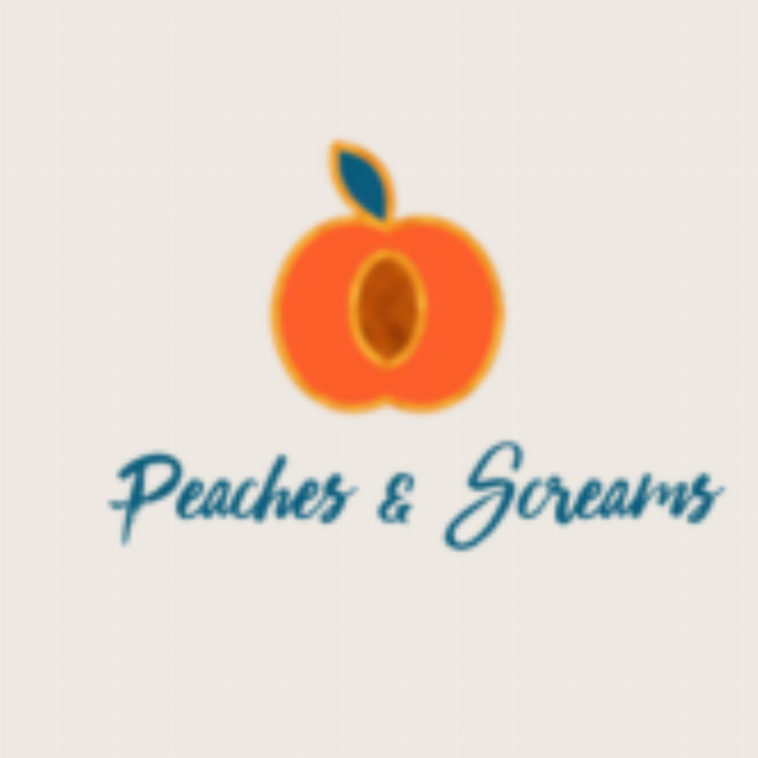 Peaches and Screams