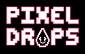 Pixel Drops