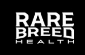 Rare Breed Health