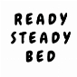 Ready Steady Bed