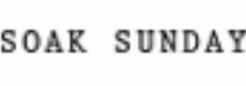 Soak Sunday