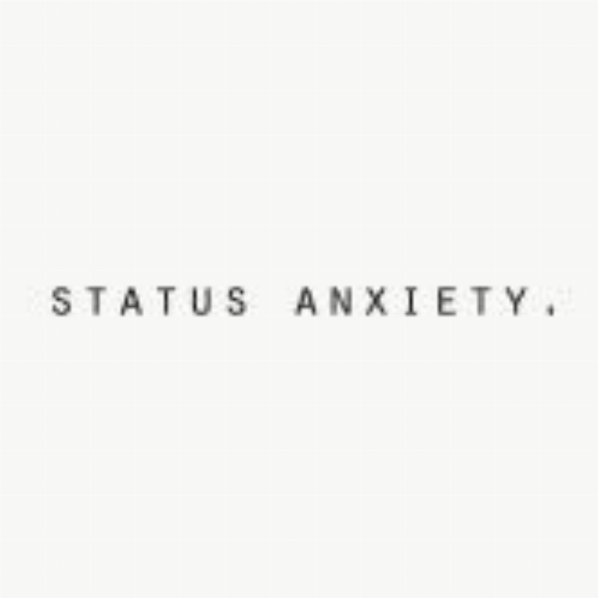 Status Anxiety