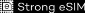 Strong eSIM