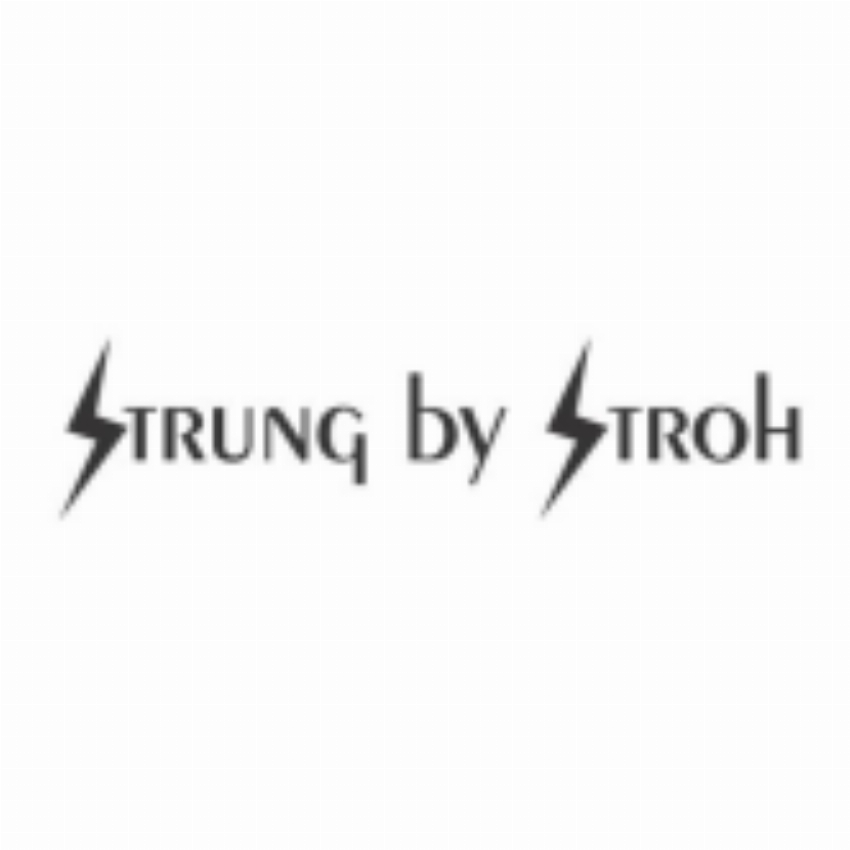 Strung By Stroh